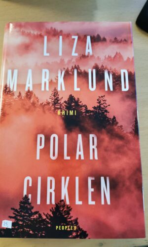 Polar cirklen. Af Liza Marklund