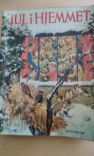 Jul i hjemmet. 1961. Hasselbalch.