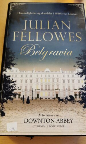 Julian Fellowes: Belgravia