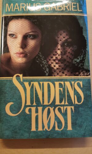 Marius Gabriel: Syndens høst