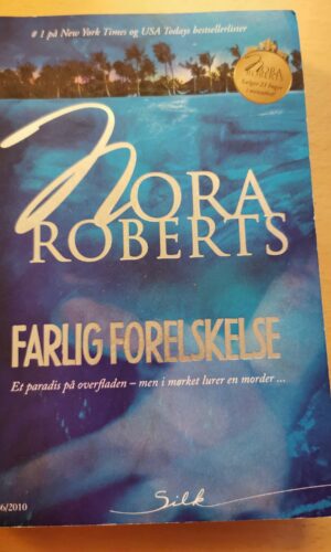 Nora Roberts: Farlig forelskelse