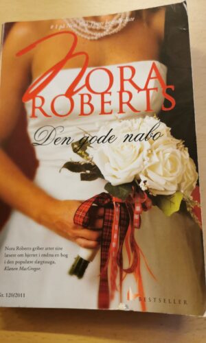 Nora Roberts: Den gode nabo
