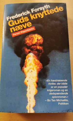 Frederick Forsyth: Guds knyttede næve