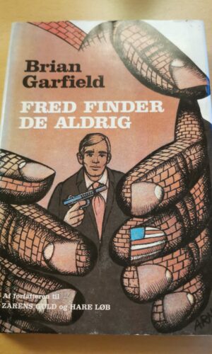 Brian Garfield: Fred finder de aldrig