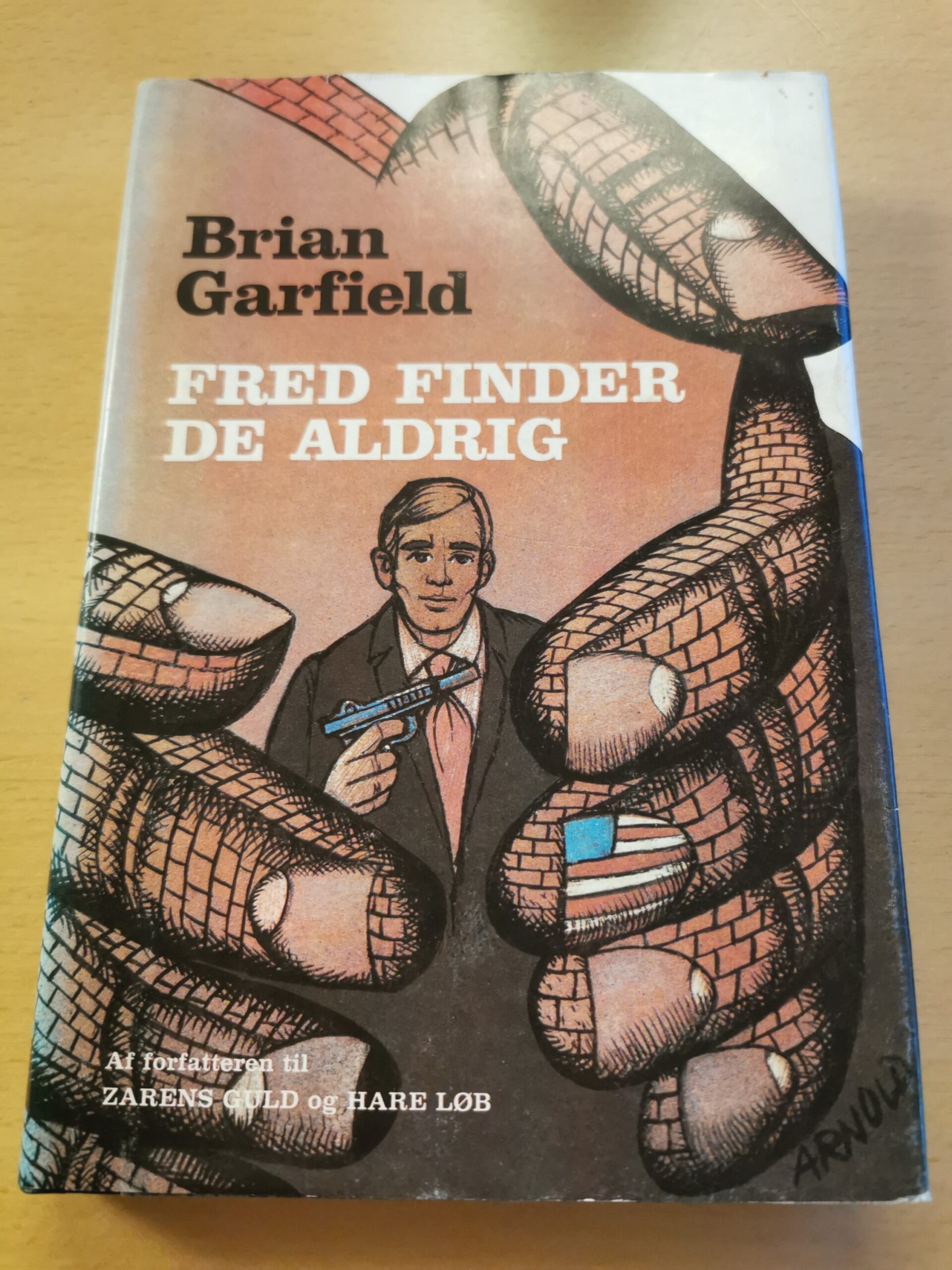 Brian Garfield: Fred finder de aldrig