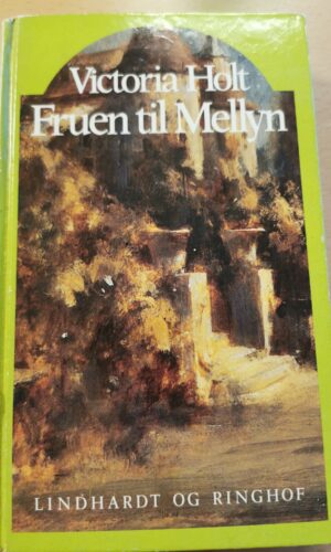 Victoria Holt: Fruen til Mellyn