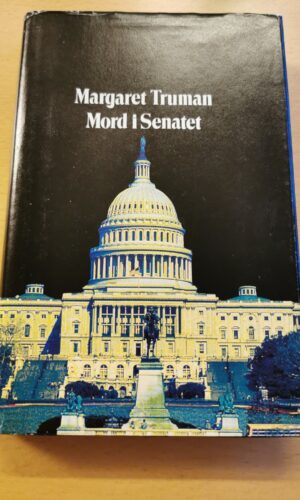 Margaret Truman: Mord i Senatet