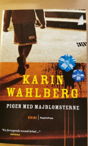 Pigen med Majblomsterne, Karin Wahlberg