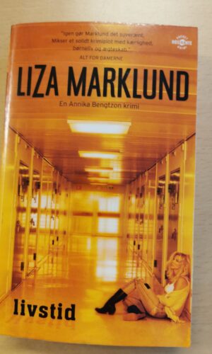 livstid, Liza Marklund ,