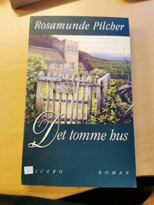 Det tomme hus - Rosamunde Pilcher