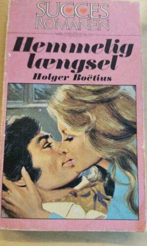 Holger Boëtius: Hemmelig længsel