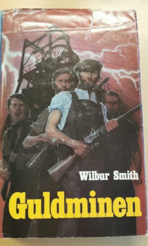Wilbur Smith: Guldminen