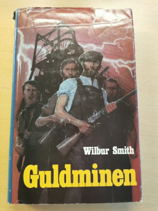 Wilbur Smith: Guldminen