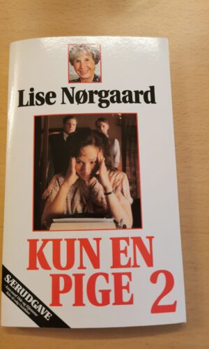 Lise Nørgaard: Kun en pige 2