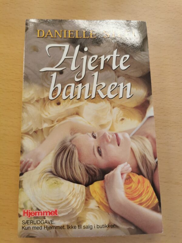 Danielle Steel: Hjertebanken