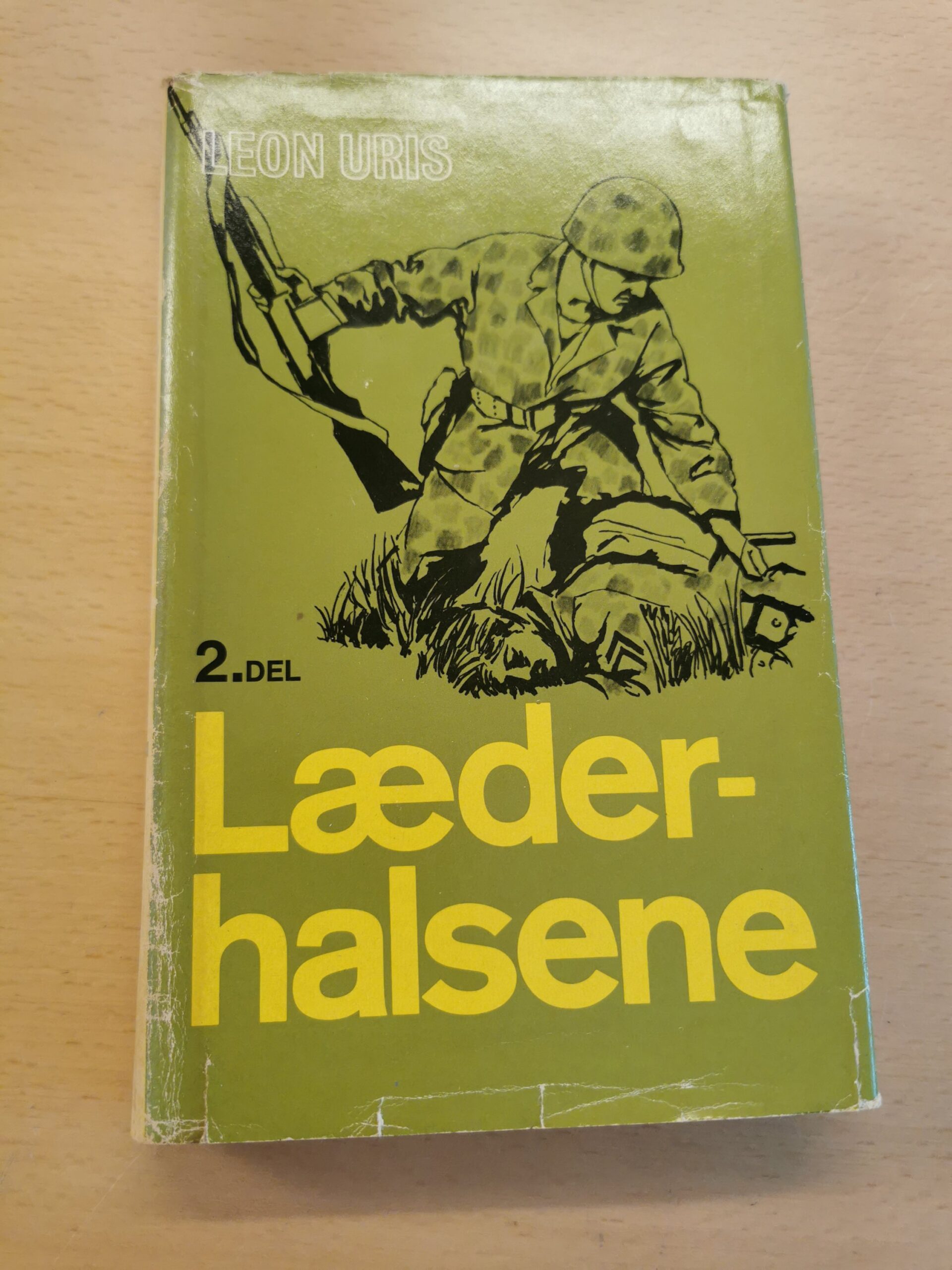 Leon Uris: Læderhalsene - bind 2