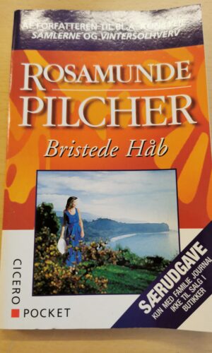 Bristede håb - Rosamunde Pilcher