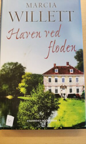 Marcia Willett: Haven ved floden