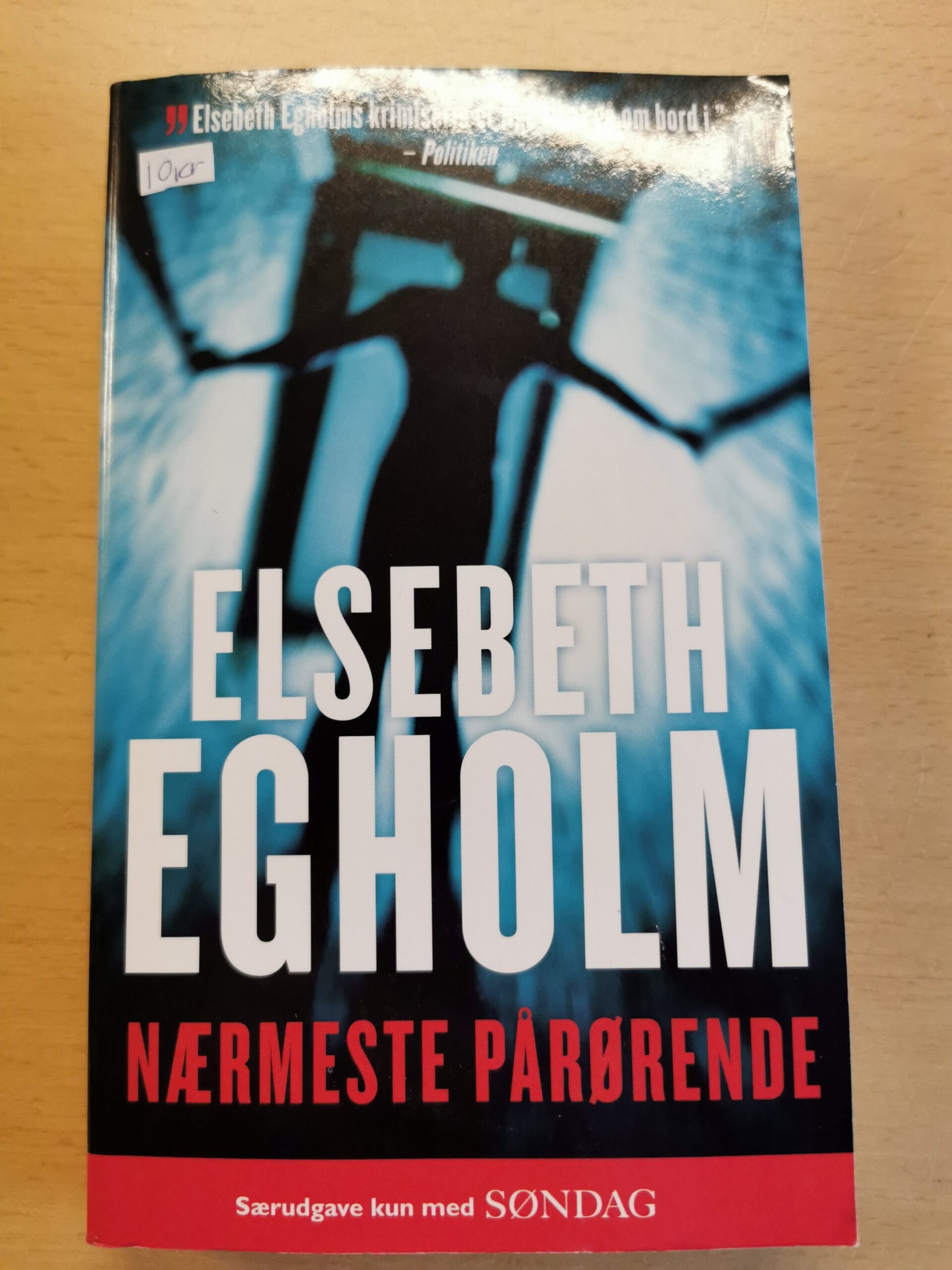 Elsebeth Egholm: Nærmeste pårørende