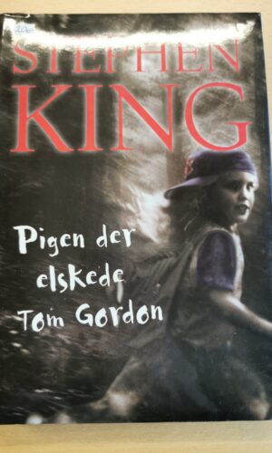 Stephen King: Pigen der elskede Tom Gordon