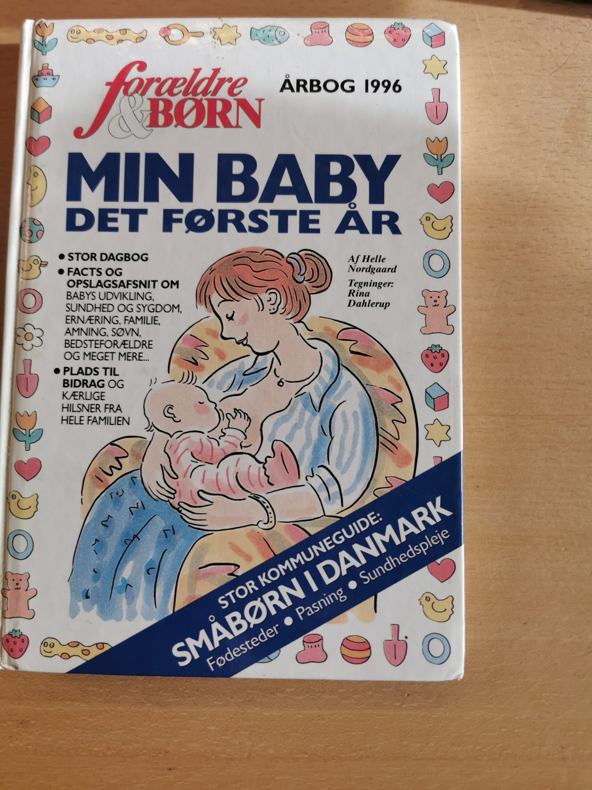 Min Baby det første År, Helle Nordgaard