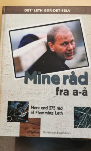 Mine råd fra a-å. Flemming Leth
