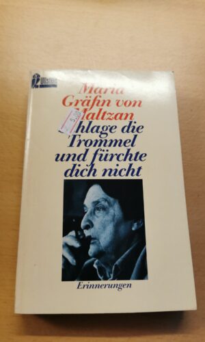 Maria grafin von maltzan die trommel und furchte dich nicht
