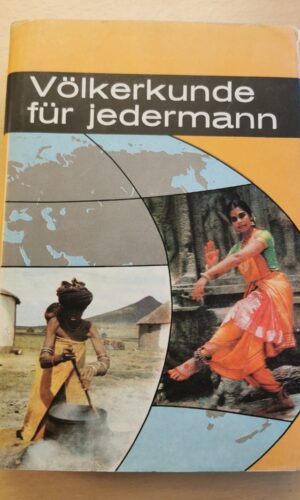 Völkerkunde für jedermann