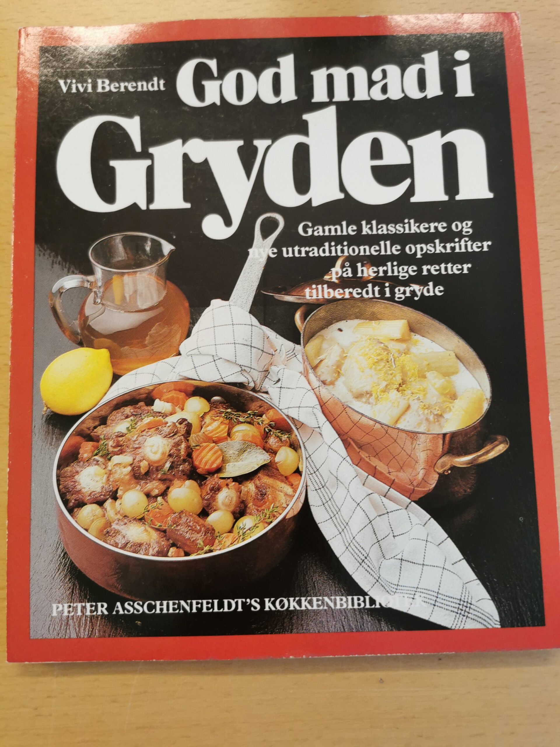 Vivi Berendt: God mad i gryden