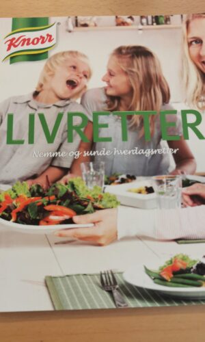 Knorr - liveretter - nemme og sunde hverdagsretter