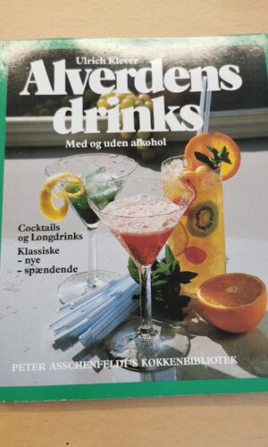 Ulrich Klever: Alverdens drinks