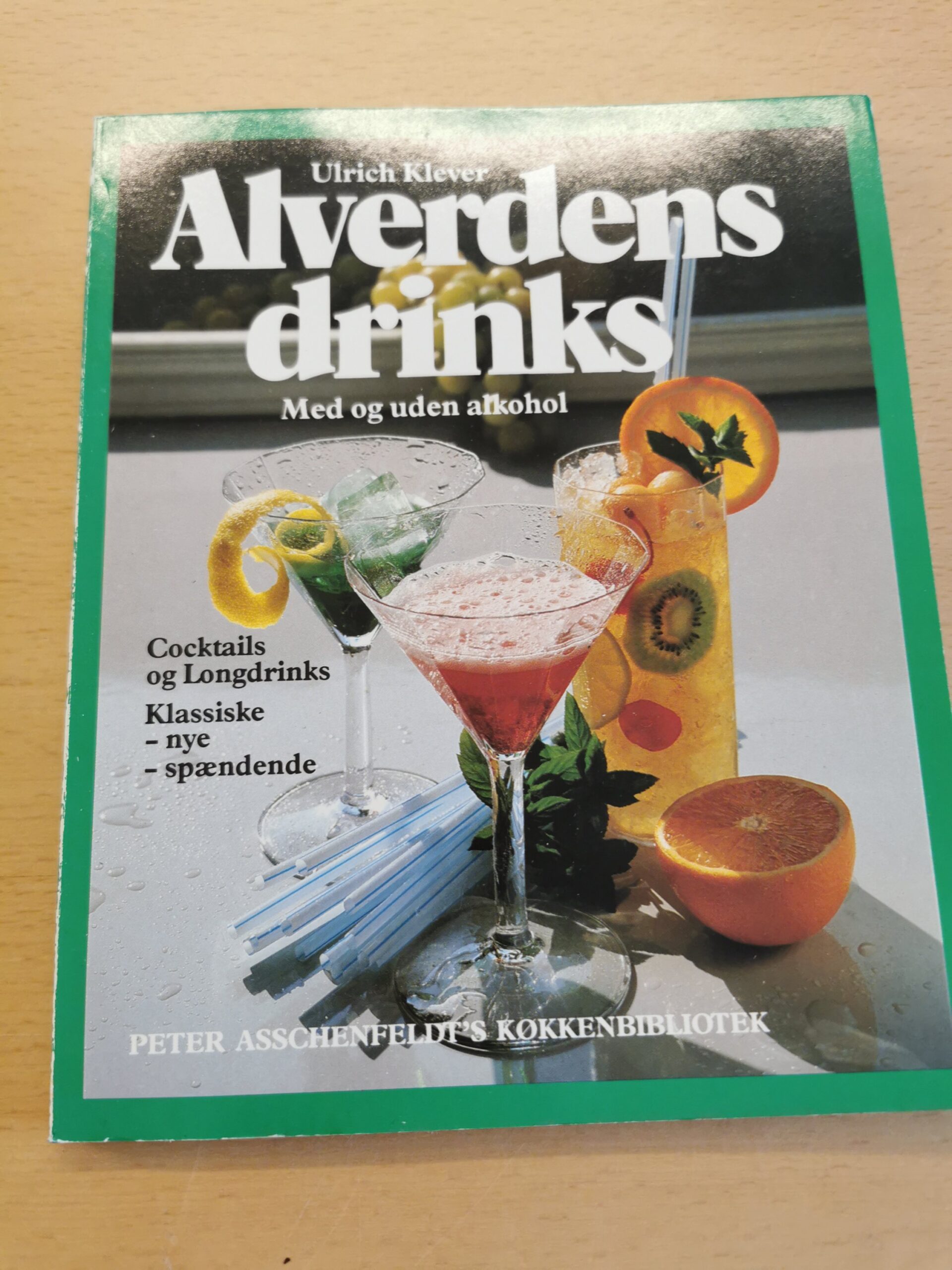Ulrich Klever: Alverdens drinks