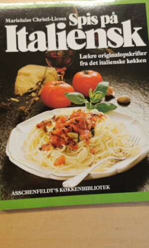 Marieluise Christl-Licosa: Spis på italiensk