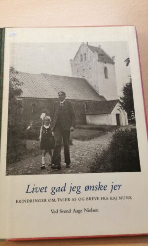 Svend Aage Nielsen: Livet gad jeg ønske jer