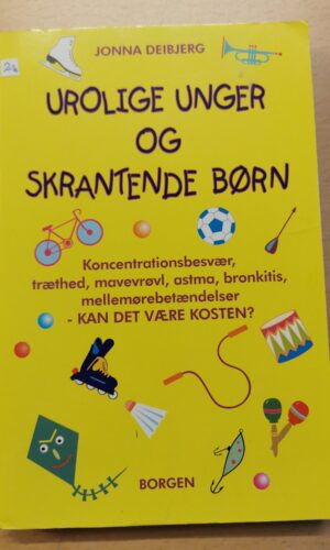 Jonna Deibjerg: Urolige unger og skrantende børn