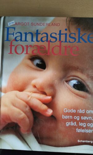 Fantastisk forældre, Margot Sunderland