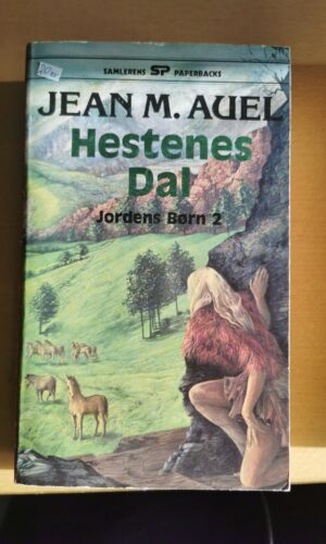 Hestenes Dal - ( jordens børn 2) - Jean M. Auel