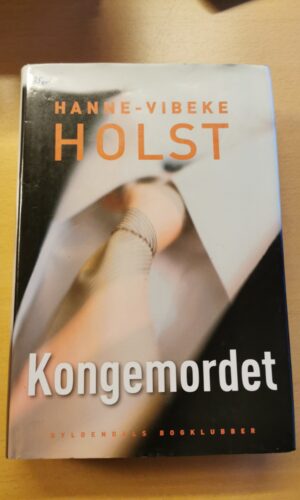 HANNE HOLST kongemordet