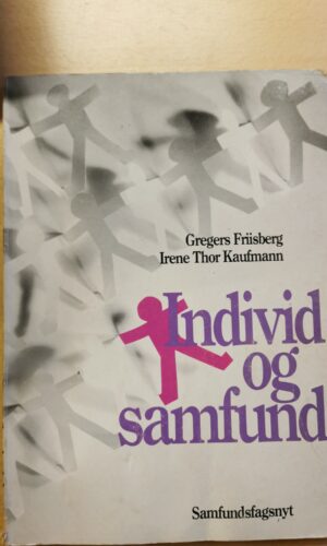 Individ og samfund gergers Friis erg