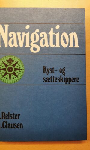 Navigation kyst og sætteskippere H relster m Clausen
