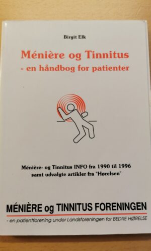 Birgit Elk: Mêniêre og Tinnitus - en håndbog for patienter
