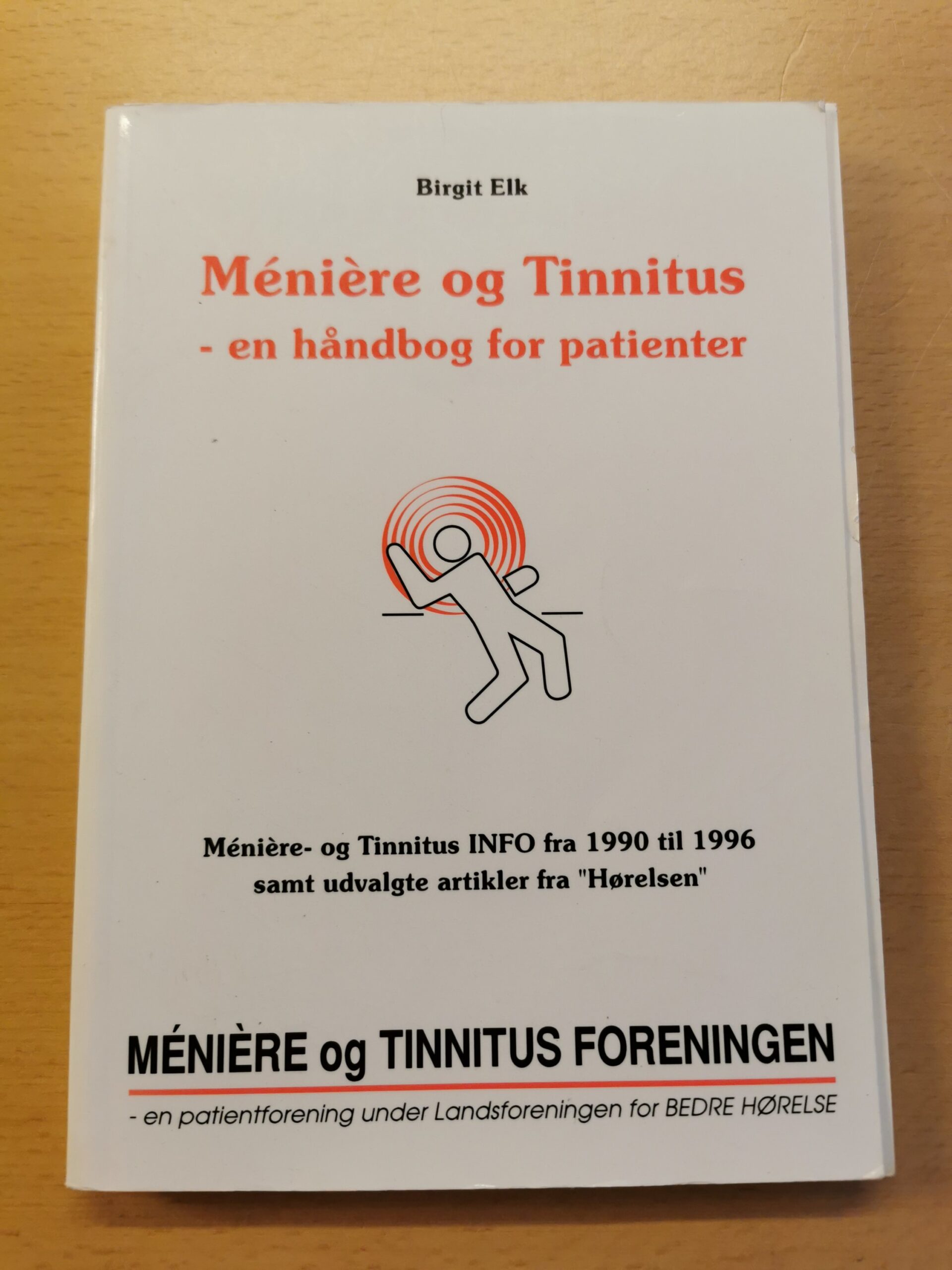 Birgit Elk: Mêniêre og Tinnitus - en håndbog for patienter