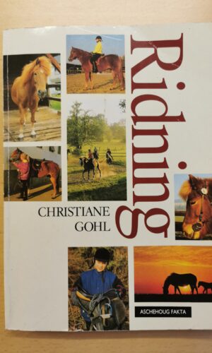 Christiane Gohl: Ridning