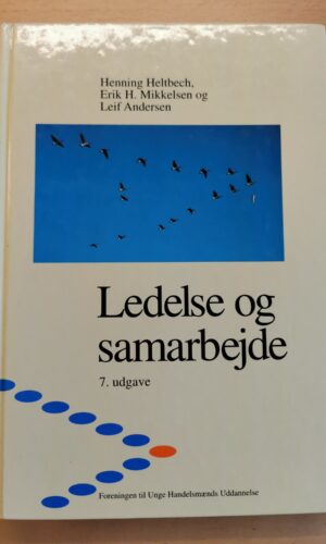 Henning Heltbech mm.: Ledelse og samarbejde