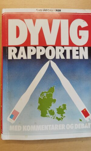 Det sikkerheds- og nedrustningspolitiske udvalg 1985: Dyvig-rapporten