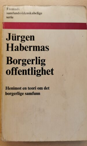 Jürgen Habermas: Borgerlig offentlighed