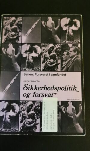 Forsvaret i samfund. Bertel Heurlin