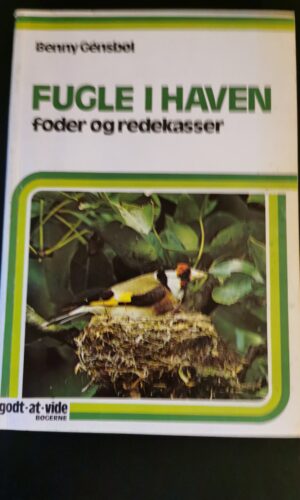 Fugle i Haven. Benny Gensbøl