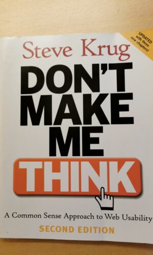 Don`t make me Think. Steve Krug