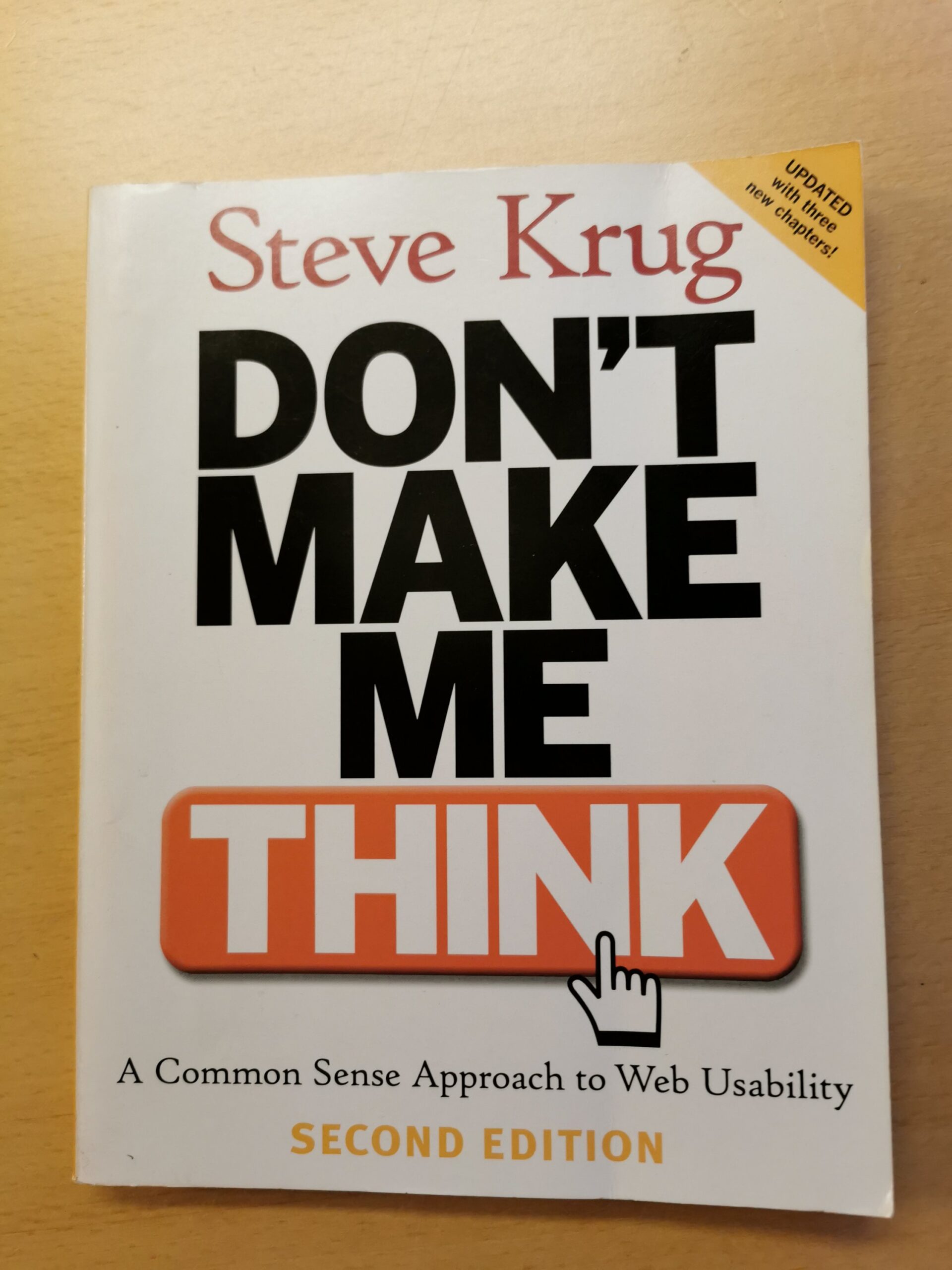 Don`t make me Think. Steve Krug